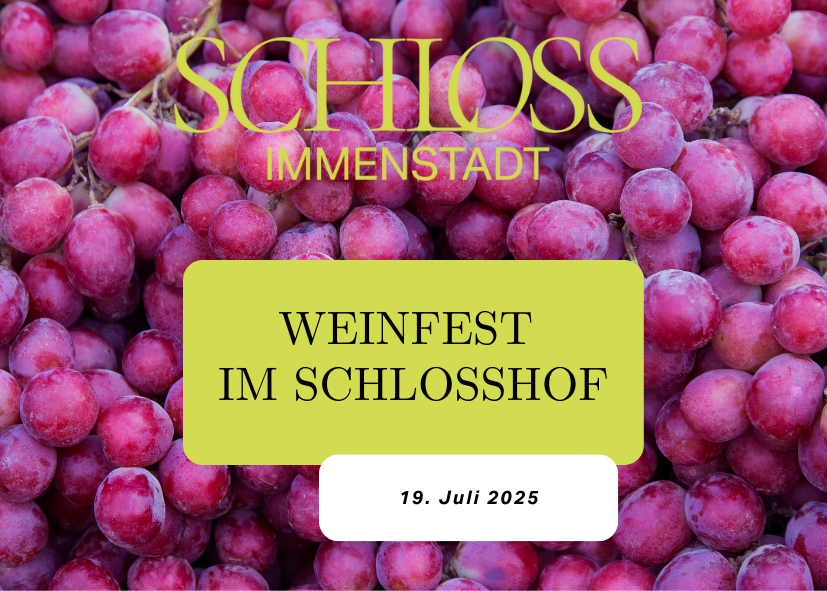 Weinfest im Schloss Weinfest im Schloss